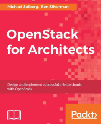 OpenStack for Architects