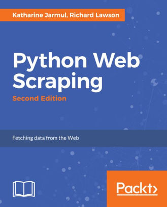 Python Web Scraping, 2/Ed