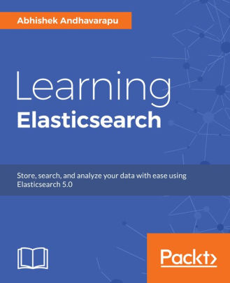 Learning Elasticsearch