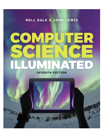 Computer Science Illuminated, 7/Ed